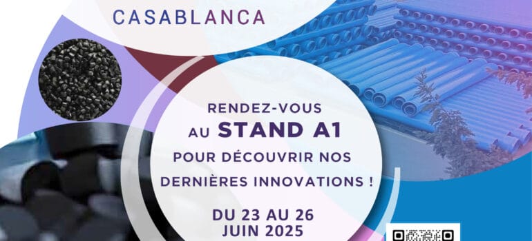 Plast Expo 2025 à Casablanca – Salon de l’industrie plastique et des canalisations à l’OFEC